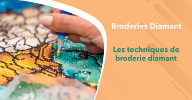 les différentes techniques de broderie diamant